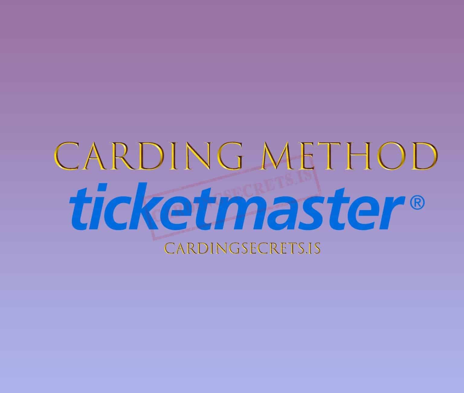 Get Tickets to Any Event with This Proven Ticketmaster Carding Method