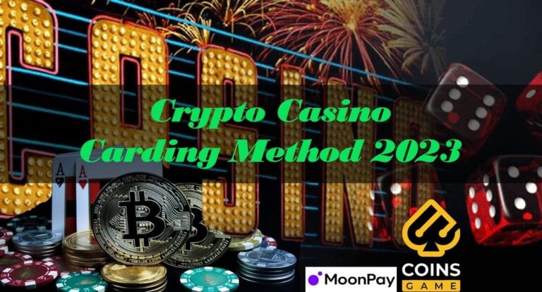 Crypto Casino Carding Method 2023 easy cashout