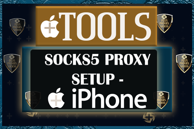 Iphone ios socks5 proxy setup