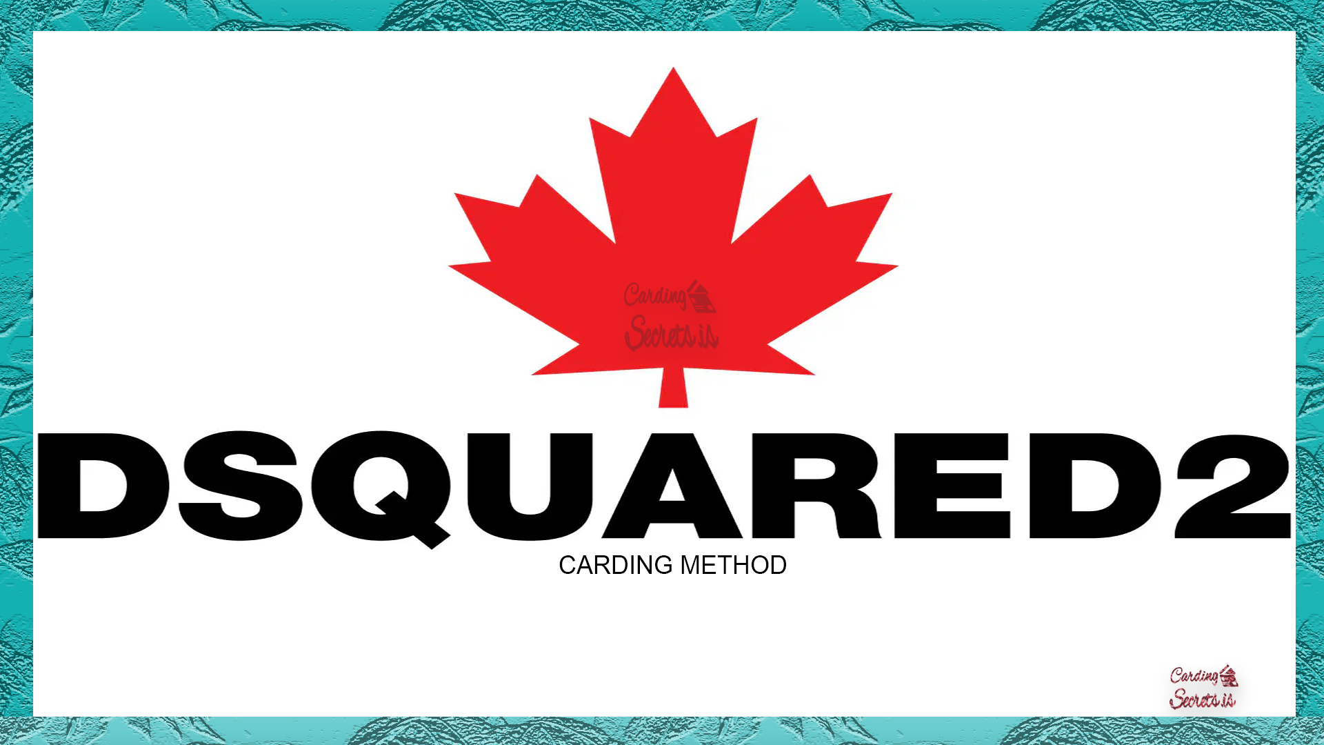 dsquared2 carding method thumbnail