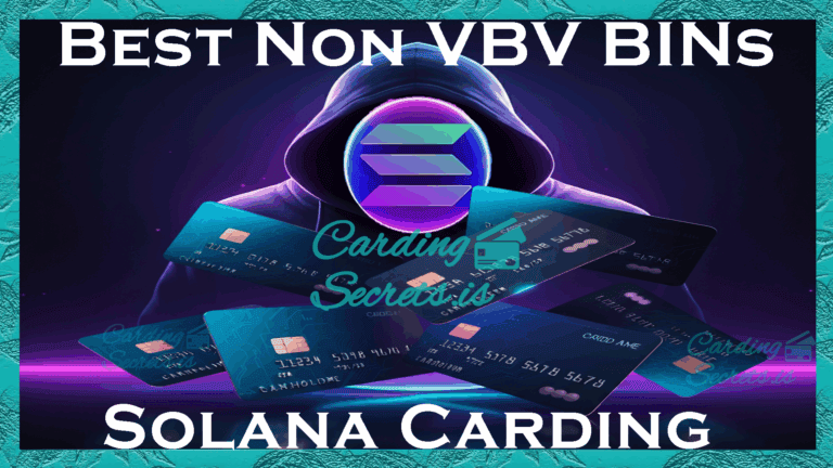 Best Non VBV BINs for Solana Carding thumbnail
