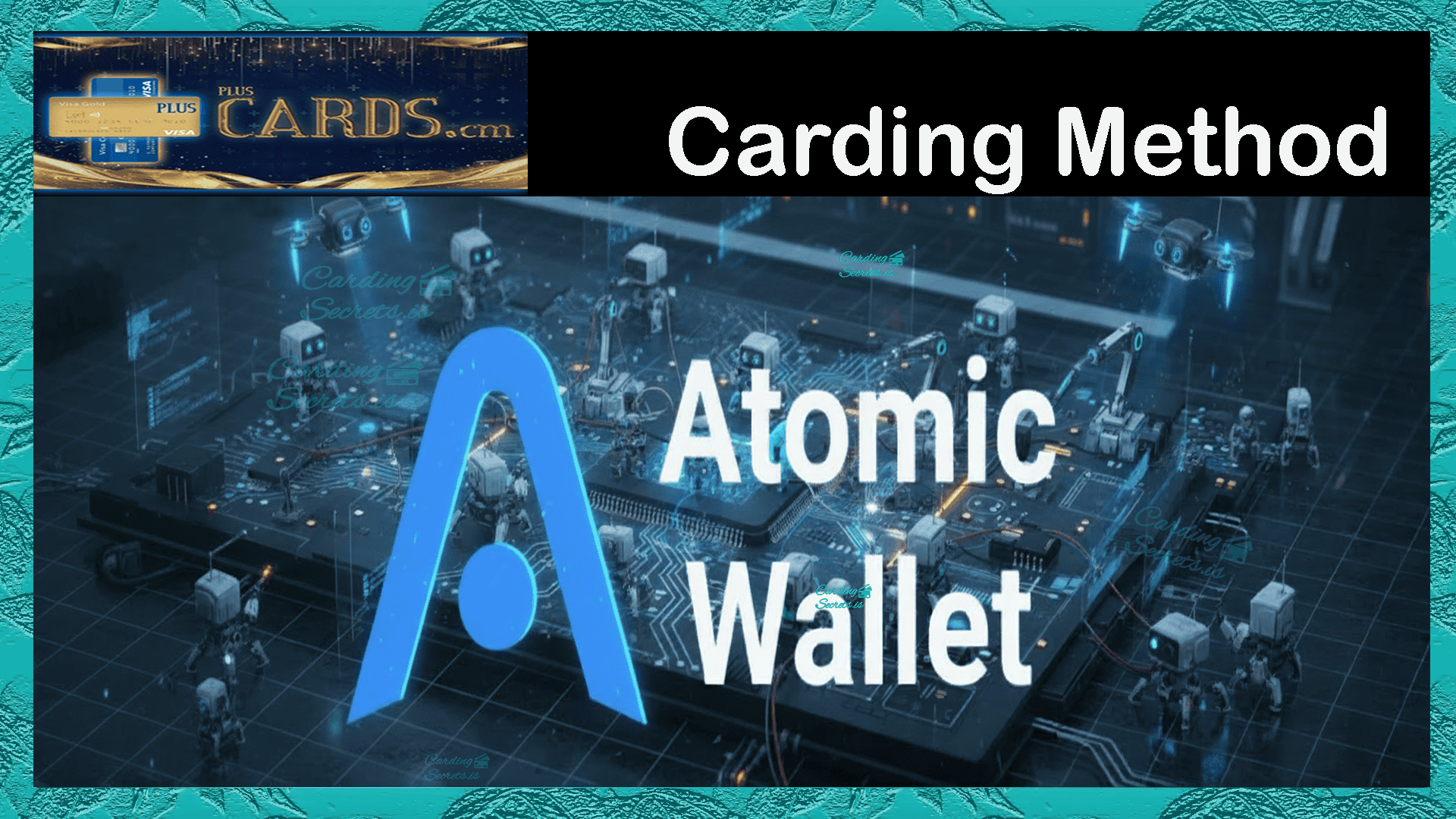 Atomic Wallet Carding Method thumbnail